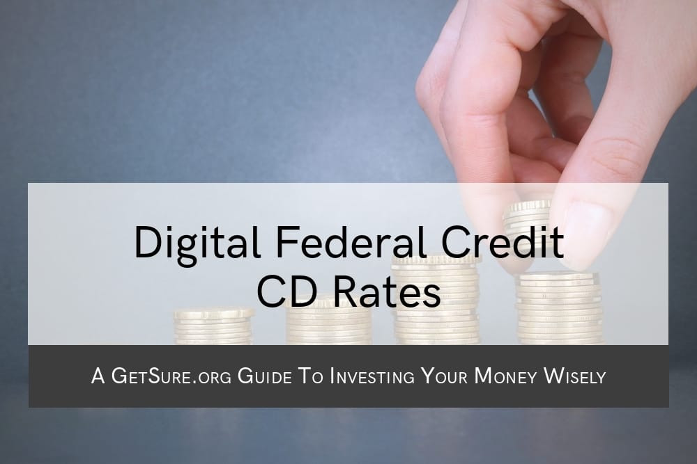 Digital Federal Credit CD Rates